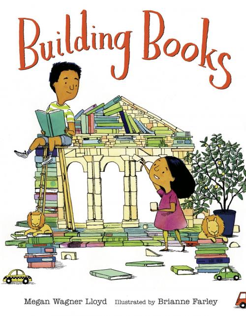 Cover of the book Building Books by Megan Wagner Lloyd, Random House Children's Books