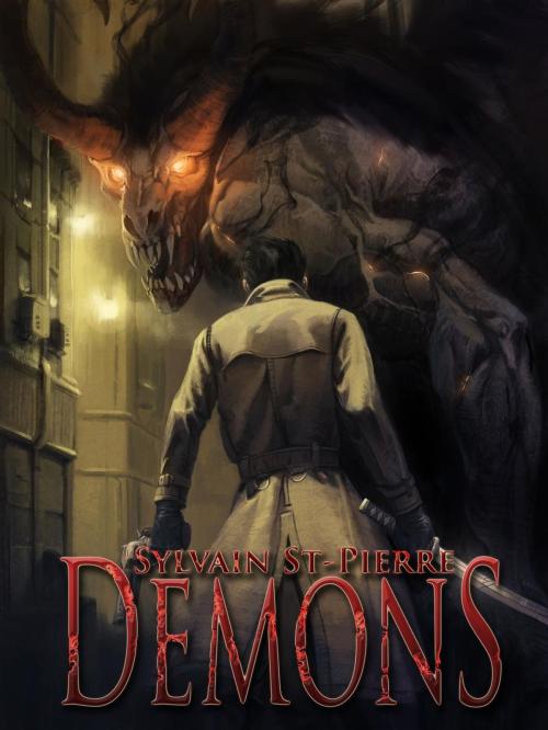 Cover of the book Demons by Sylvain St-Pierre, Sylvain St-Pierre