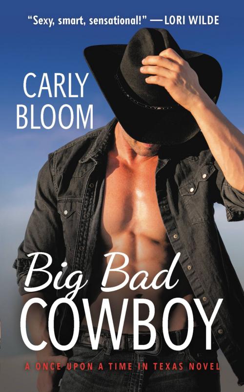 Cover of the book Big Bad Cowboy by Carly Bloom, Grand Central Publishing