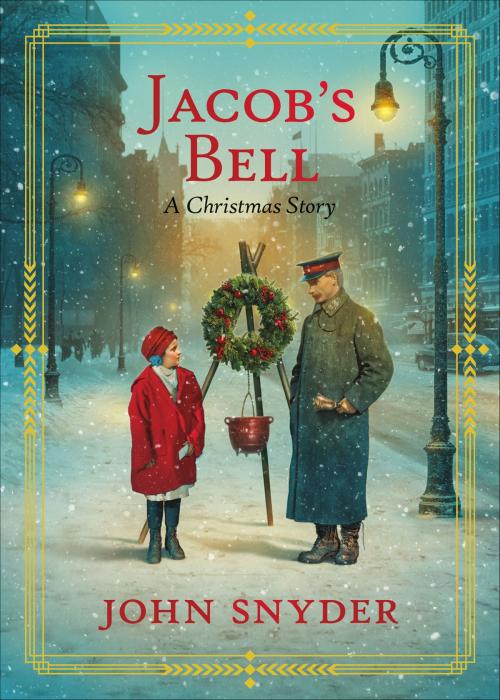 Cover of the book Jacob's Bell by John Snyder, FaithWords