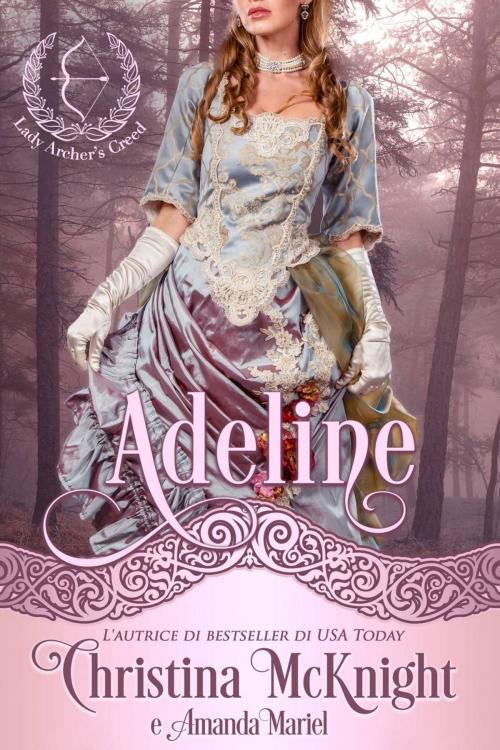 Cover of the book Adeline by Christina McKnight, La Loma Elite Publishing