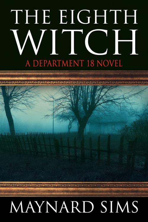 Cover of the book The Eighth Witch by Maynard Sims, Cemetery Dance Publications