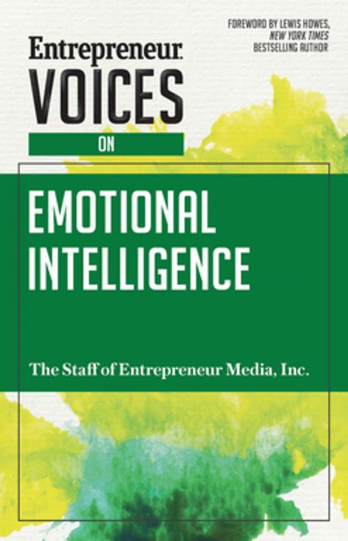 Cover of the book Entrepreneur Voices on Emotional Intelligence by The Staff of Entrepreneur Media, Inc., Entrepreneur Press