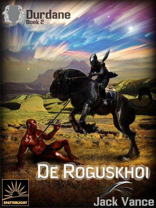 Cover of the book De Roguskhoi by Jack Vance, Spatterlight