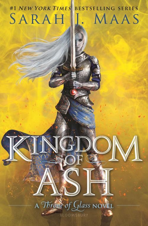 Cover of the book Kingdom of Ash by Sarah J. Maas, Bloomsbury Publishing