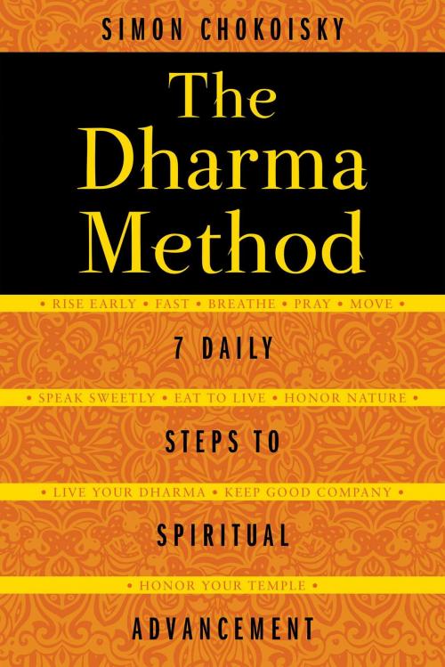 Cover of the book The Dharma Method by Simon Chokoisky, Inner Traditions/Bear & Company