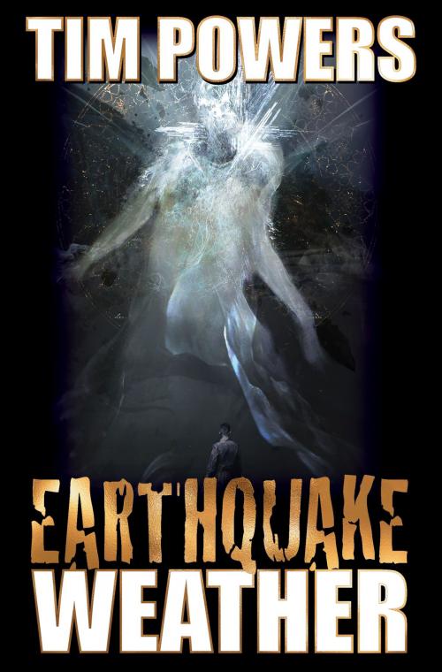 Cover of the book Earthquake Weather by Tim Powers, Baen Books