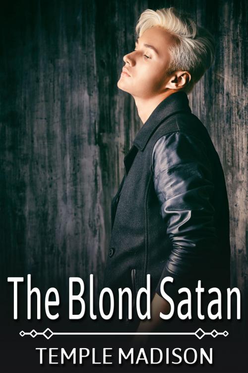 Cover of the book The Blond Satan by Temple Madison, JMS Books LLC