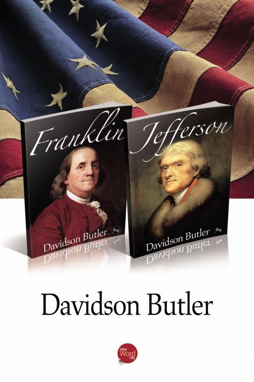 Cover of the book Box Set: Franklin and Jefferson by Davidson Butler, New Word City, Inc.