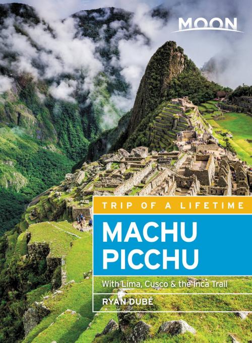 Cover of the book Moon Machu Picchu by Ryan Dubé, Avalon Publishing