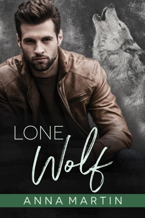 Cover of the book Lone Wolf by Anna Martin, Dreamspinner Press