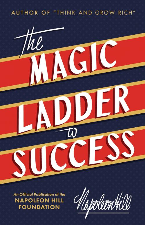 Cover of the book The Magic Ladder to Success by Napoleon Hill, Sound Wisdom