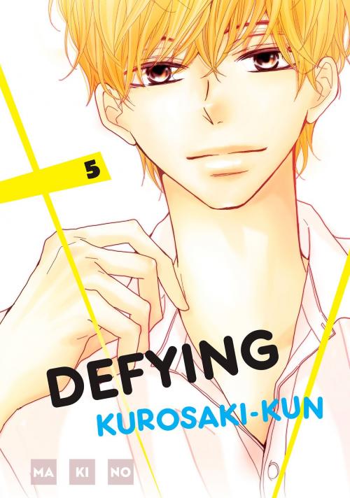 Cover of the book Defying Kurosaki-kun 5 by MAKINO, Kodansha