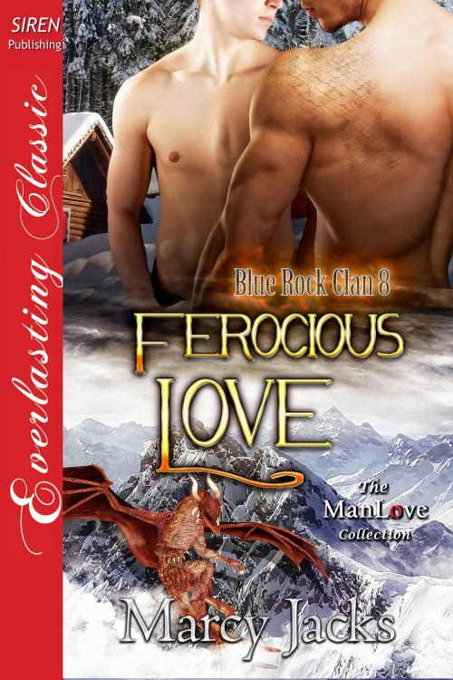 Cover of the book Ferocious Love by Marcy Jacks, Siren-BookStrand