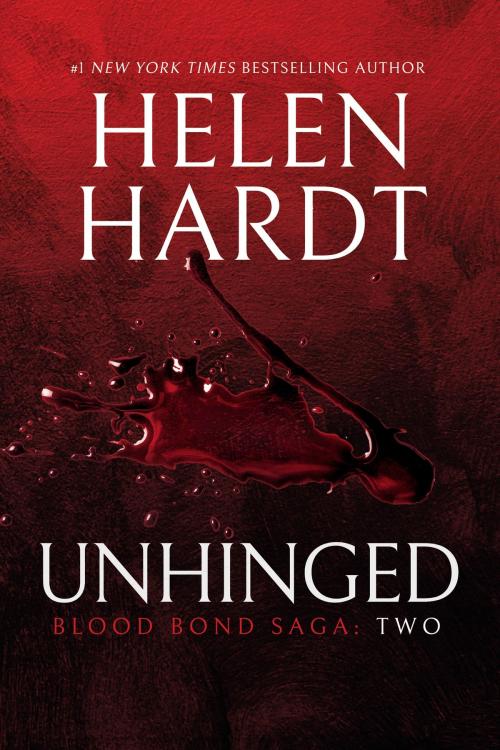 Cover of the book Unhinged by Helen Hardt, Waterhouse Press