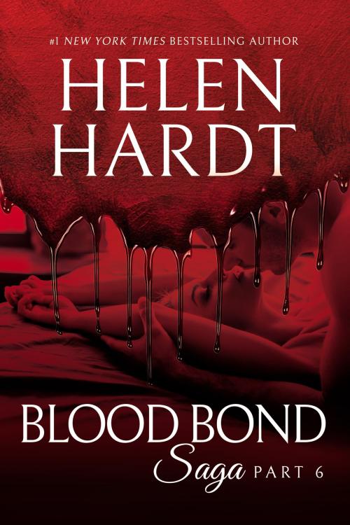 Cover of the book Blood Bond: 6 by Helen Hardt, Waterhouse Press
