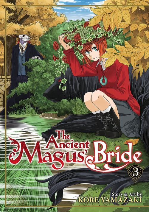 Cover of the book The Ancient Magus' Bride Vol. 3 by Kore Yamazaki, Seven Seas Entertainment