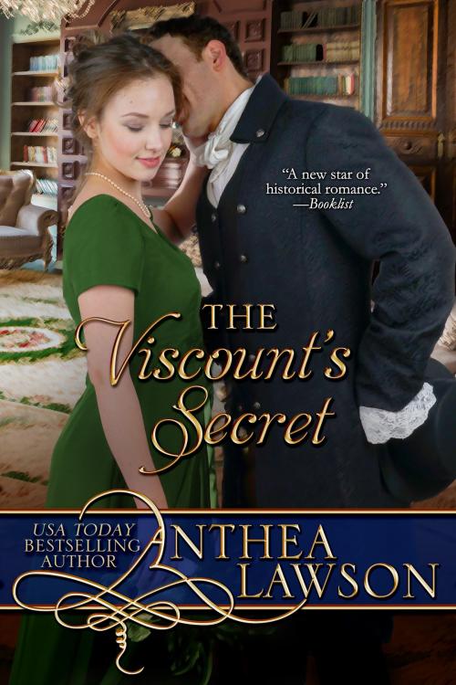 Cover of the book The Viscount's Secret by Anthea Lawson, Fiddlehead Press
