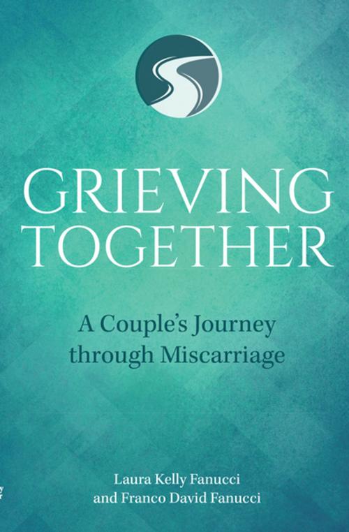 Cover of the book Grieving Together by Laura Kelly Fanucci, Franco David Fanucci, Our Sunday Visitor