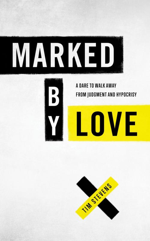Cover of the book Marked by Love by Tim Stevens, Barbour Publishing, Inc.