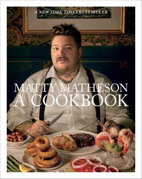 Cover of the book Matty Matheson by Matty Matheson, ABRAMS