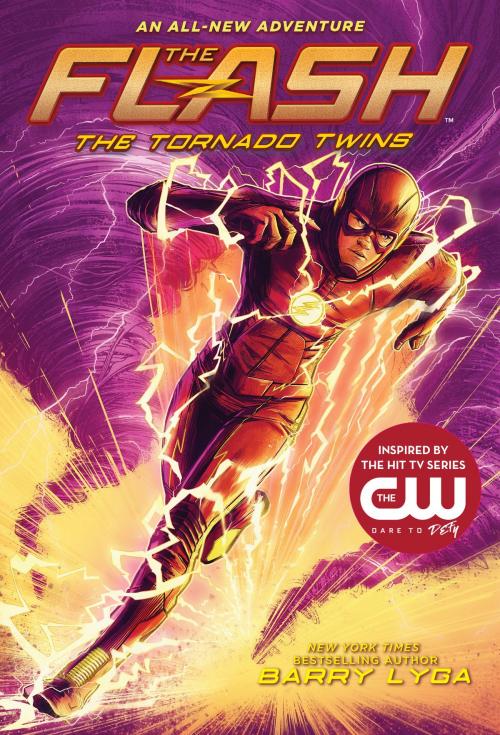 Cover of the book The Flash: The Tornado Twins (The Flash Book 3) by Barry Lyga, ABRAMS