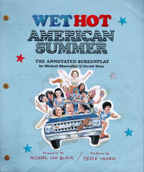 Cover of the book Wet Hot American Summer by David Wain, Michael Showalter, ABRAMS