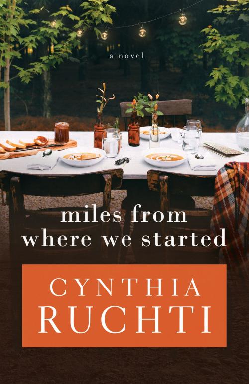 Cover of the book Miles from Where We Started by Cynthia Ruchti, Kregel Publications