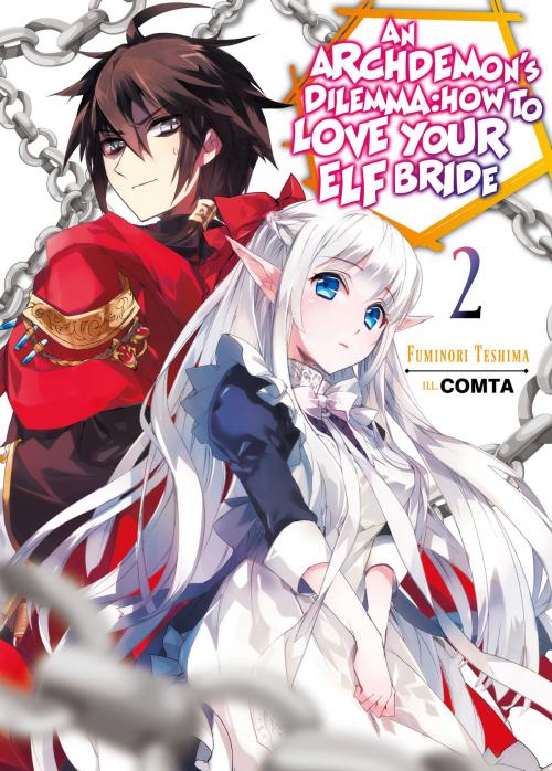 Cover of the book An Archdemon's Dilemma: How to Love Your Elf Bride: Volume 2 by Fuminori Teshima, J-Novel Club