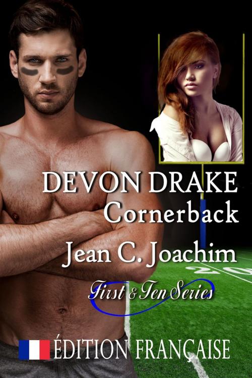 Cover of the book Devon Drake, Cornerback (Édition Franҫaise) by Jean Joachim, Moonlight Books