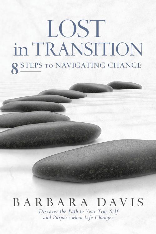 Cover of the book Lost in Transition by Barbara Davis, BookBaby