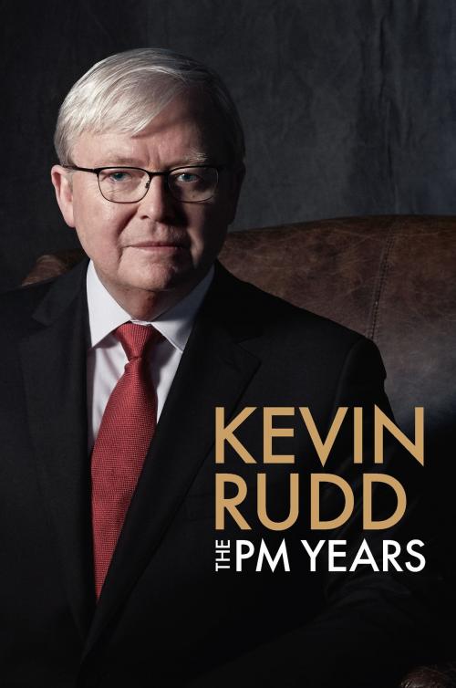 Cover of the book The PM Years by Kevin Rudd, Pan Macmillan Australia