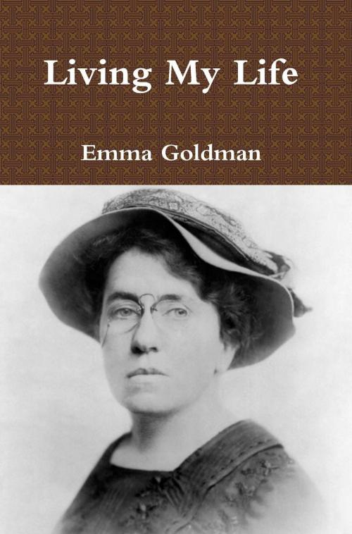 Cover of the book Living My Life by Emma Goldman, Upfront