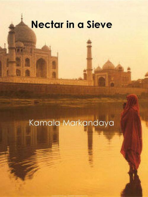 Cover of the book Nectar in a Sieve by Kamala Markandaya, Upfront