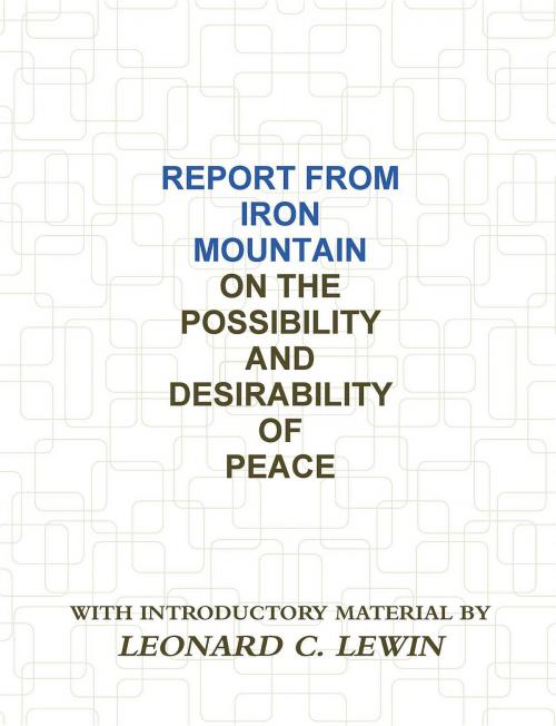 Cover of the book Report From Iron Mountain by Leonard C. Lewin, Upfront
