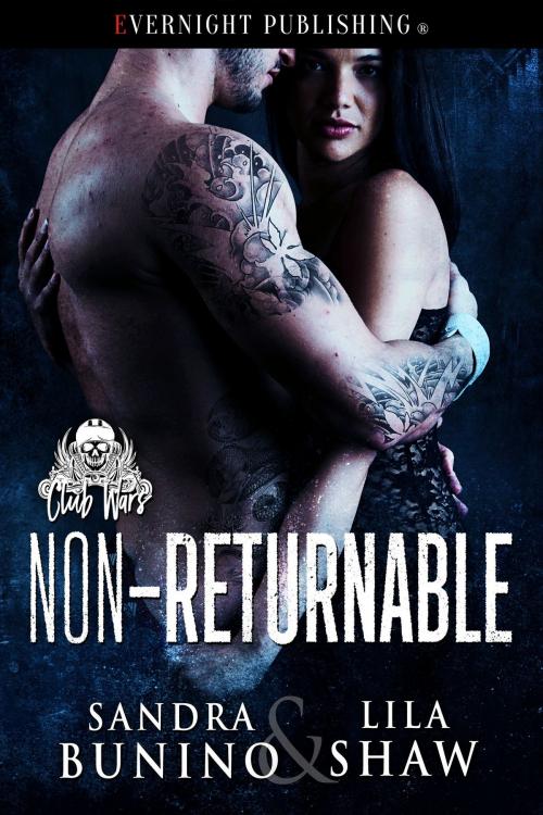 Cover of the book Non-Returnable by Sandra Bunino, Lila Shaw, Evernight Publishing