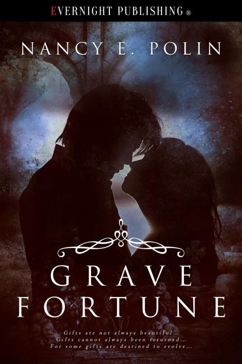 Cover of the book Grave Fortune by Nancy E. Polin, Evernight Publishing