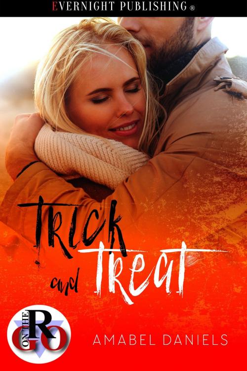 Cover of the book Trick and Treat by Amabel Daniels, Evernight Publishing