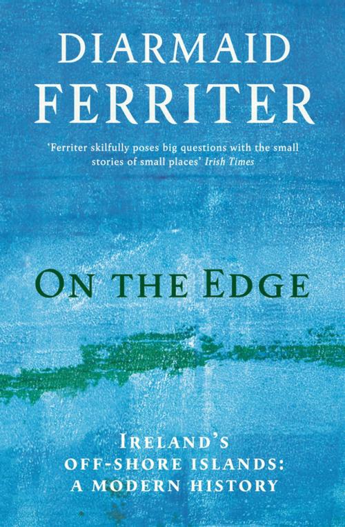 Cover of the book On the Edge by Diarmaid Ferriter, Profile