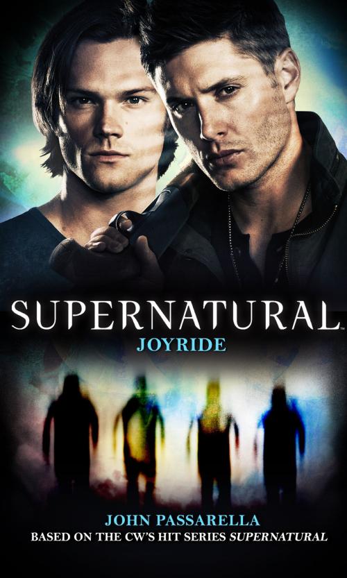 Cover of the book Supernatural - Joyride by John Passarella, Titan