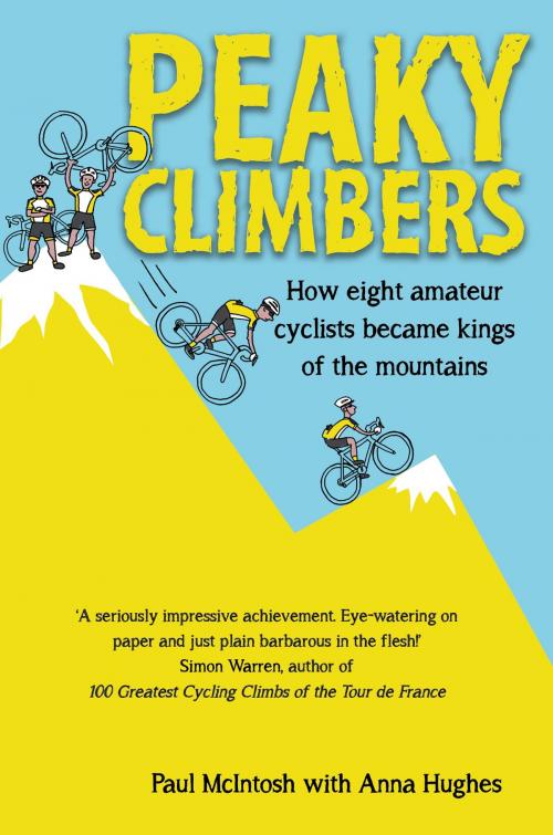 Cover of the book Peaky Climbers by Paul McIntosh McIntosh, Anna Hughes, Brown Dog Books