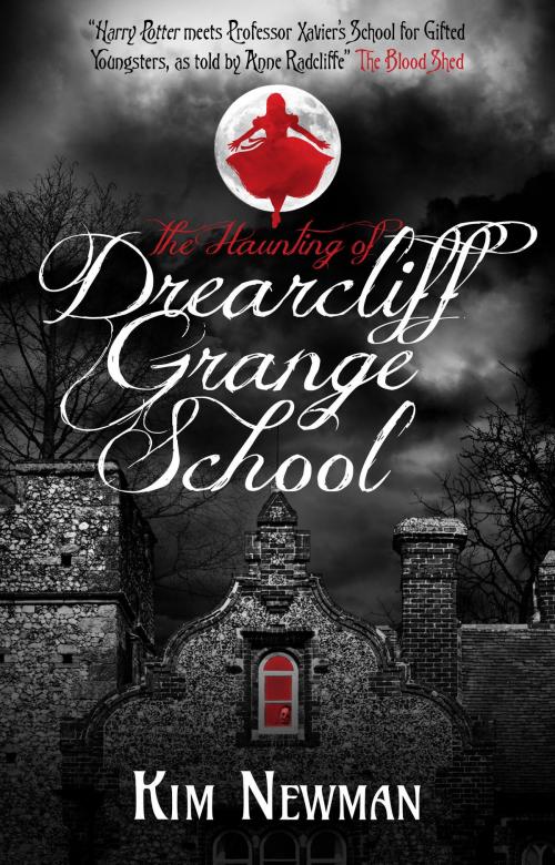 Cover of the book The Haunting of Drearcliff Grange School by Kim Newman, Titan