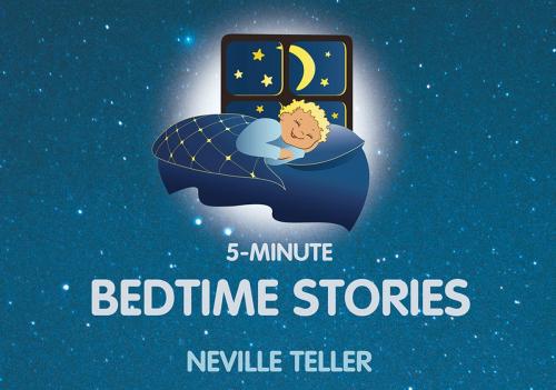 Cover of the book 5-Minute Bedtime Stories by Neville Teller, Troubador Publishing Ltd