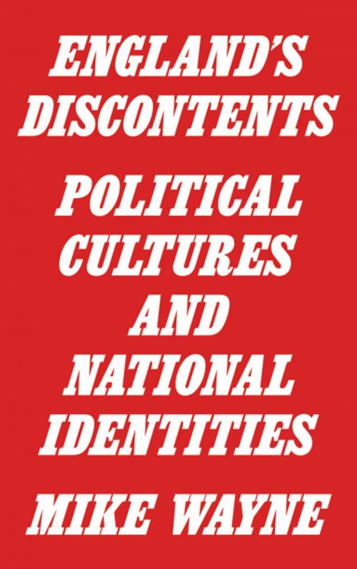 Cover of the book England's Discontents by Mike Wayne, Pluto Press