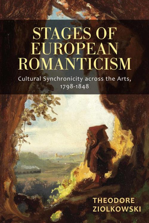 Cover of the book Stages of European Romanticism by Theodore Ziolkowski, Boydell & Brewer