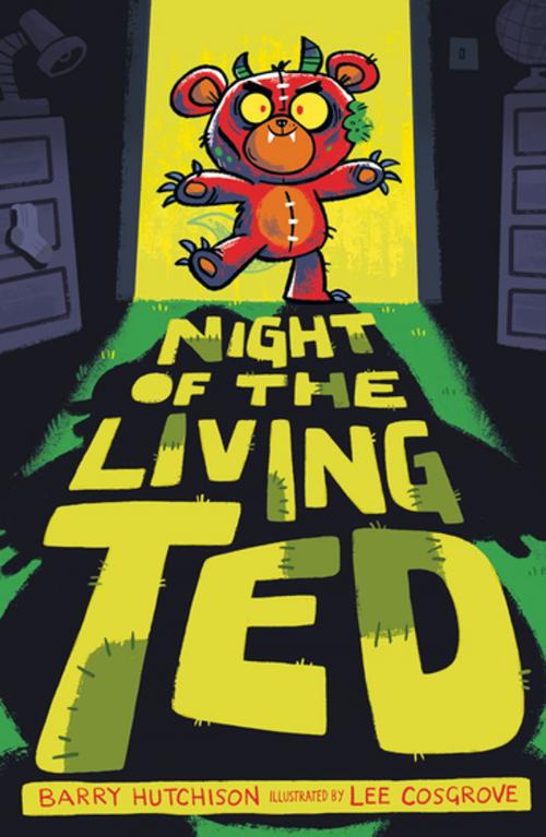 Cover of the book Night of the Living Ted by Barry Hutchison, Stripes Publishing