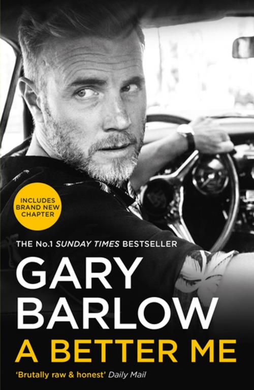Cover of the book A Better Me by Gary Barlow, Blink Publishing