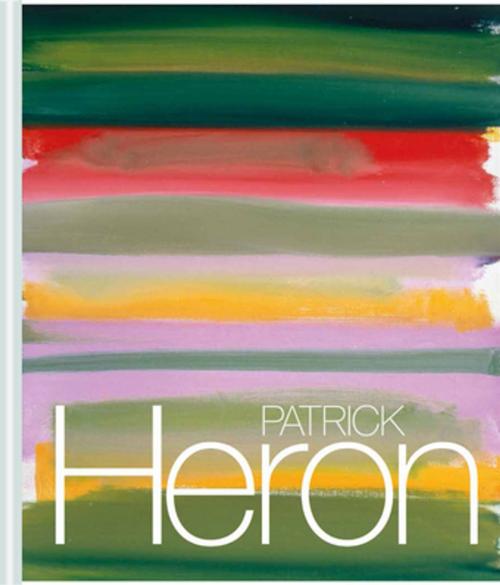 Cover of the book Patrick Heron by Andrew Wilson, Sara Matson, Pavilion Books