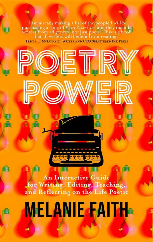 Cover of the book Poetry Power by Melanie Faith, Vine Leaves Press