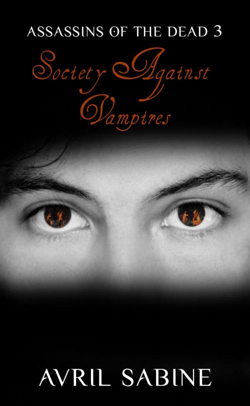 Cover of the book Society Against Vampires by Avril Sabine, Broken Gate Publishing